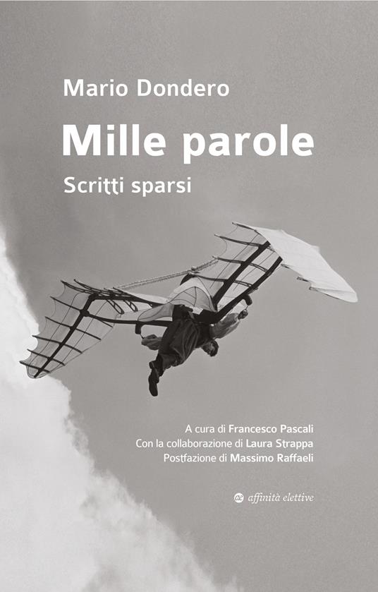 Mille parole. Scritti sparsi - Mario Dondero - copertina