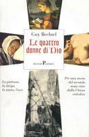 Le quattro donne di Dio - Guy Bechtel - copertina