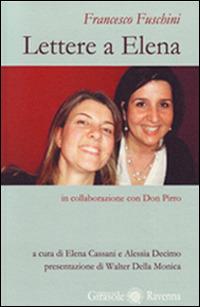 Lettere a Elena - Francesco Fuschini - copertina