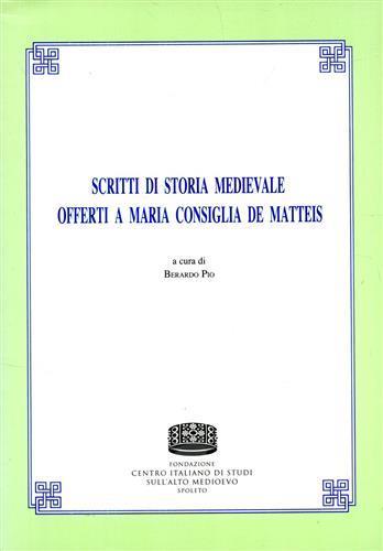 Scritti di storia medievale offerti a Maria Consiglia de Matteis - copertina