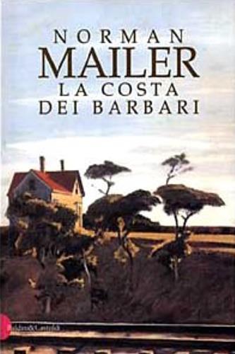 La costa dei barbari - Norman Mailer - copertina