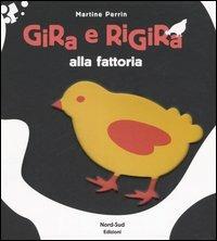 Gira e rigira alla fattoria. Ediz. illustrata - Martine Perrin - copertina