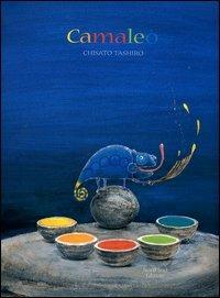 Camaleò. Ediz. illustrata - Chisato Tashiro - copertina