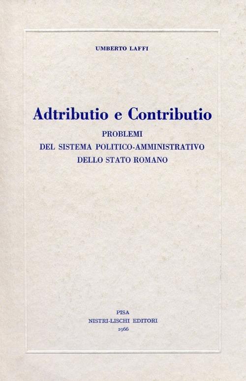 Adtributio e contributio - Umberto Laffi - copertina