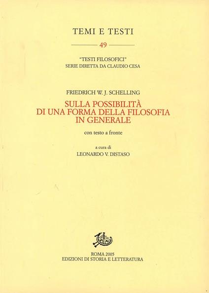 Sulla possibilità di una forma della filosofia in generale. Testo tedesco a fronte - Friedrich W. Schelling - copertina