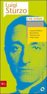 Luigi Sturzo. Storie interrotte. Con CD Audio - copertina