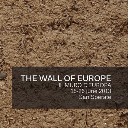 The wall of Europe-Il muro d'Europa - copertina