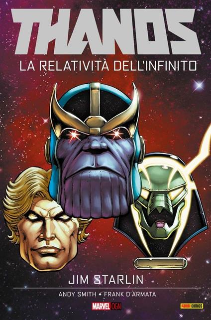 La relatività dell'infinito. Thanos - Frank D'Armata,Andy Smith,Jim Starlin - ebook