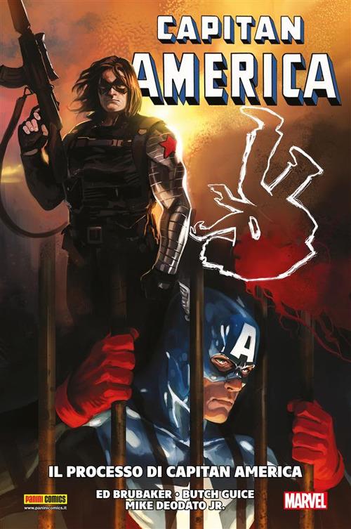 Il processo di Capitan America. Capitan America - Ed Brubaker,Mike jr. Deodato,Butch Guice - ebook