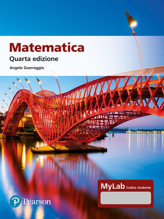Matematica. Ediz. MyLab. Con Contenuto digitale per accesso online - Angelo Guerraggio - copertina