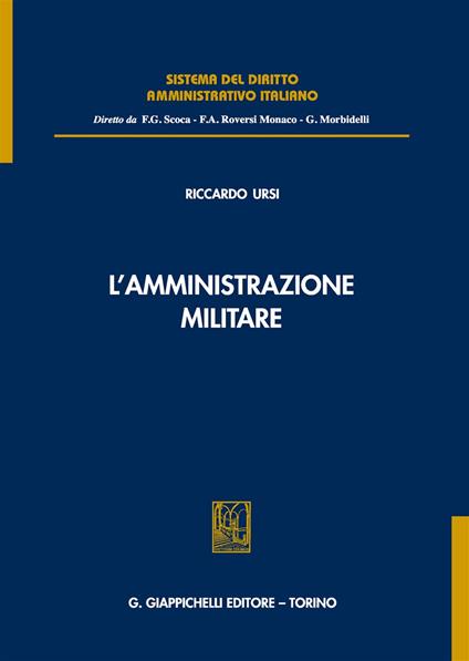 L'amministrazione militare - Riccardo Ursi - copertina