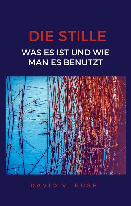 Die Stille