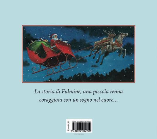 Fulmine. La prima renna di Babbo Natale. Ediz. a colori - Matt Tavares - 5