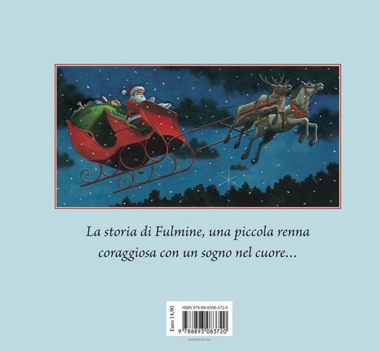 Fulmine. La prima renna di Babbo Natale. Ediz. a colori - Matt Tavares - 5