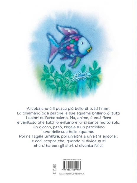 Arcobaleno, il pesciolino più bello di tutti i mari. Ediz. a colori - Marcus Pfister - 2