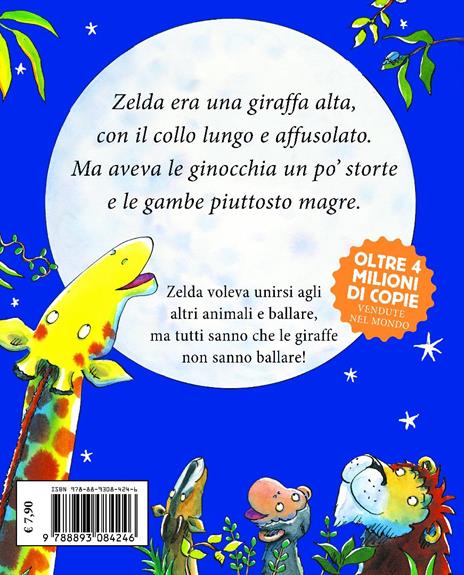 Le giraffe non sanno ballare. Ediz. a colori - Giles Andreae - 2