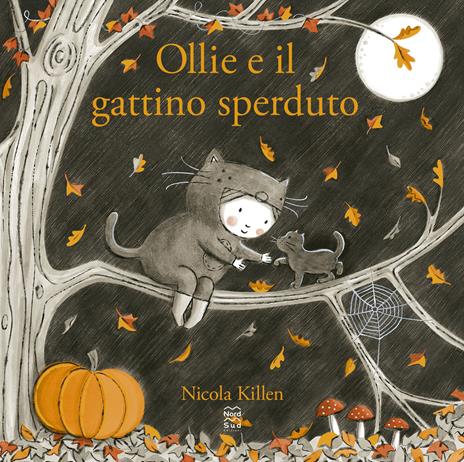 Ollie e il gattino sperduto. Ediz. a colori - Nicola Killen - copertina