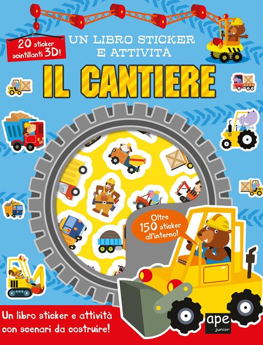 Cantiere. Sticker 3D. Con adesivi - copertina