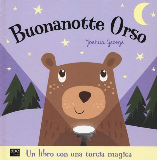 Buonanotte orso. Ediz. a colori - Joshua George - copertina