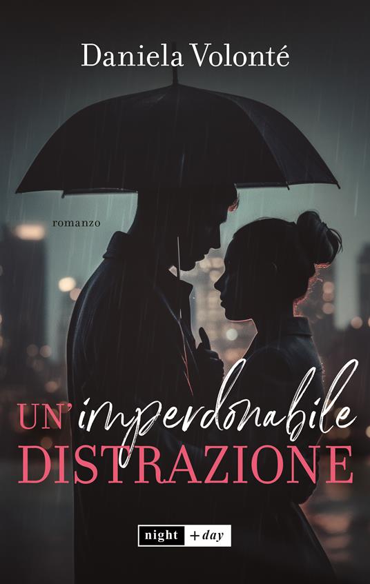 Un'imperdonabile distrazione - Daniela Volonté - copertina