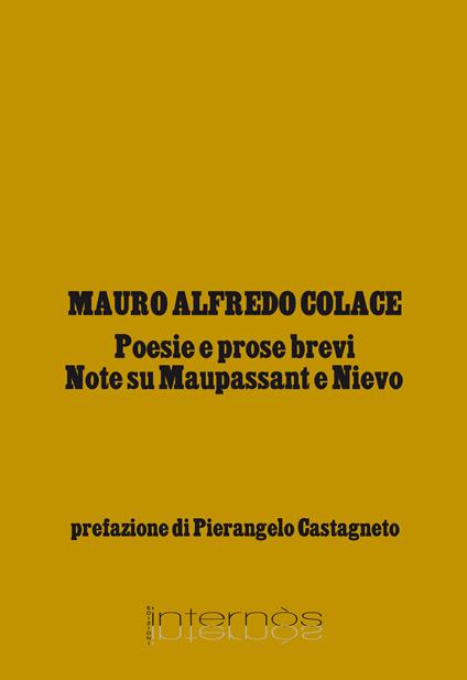 Poesie e prose brevi. Note su Maupassant e Nievo - Mauro Colace - copertina