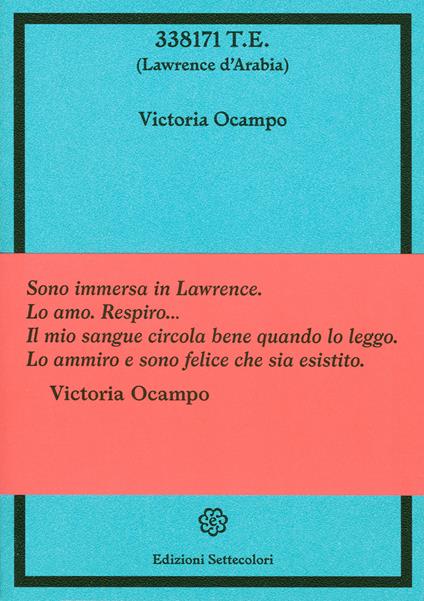 338171 T.E (Lawrence d’Arabia) - Victoria Ocampo - copertina