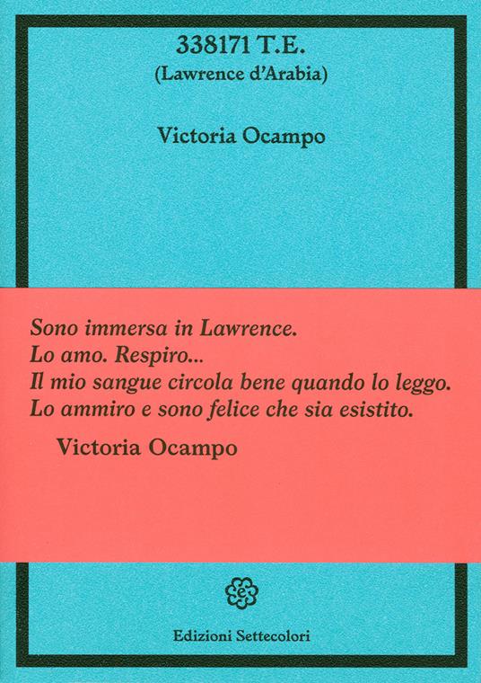338171 T.E (Lawrence d’Arabia) - Victoria Ocampo - copertina