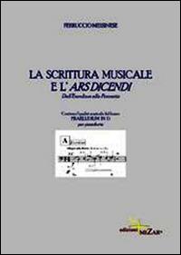 La scrittura musicale e l'ars dicendi - Ferruccio Messinese - copertina