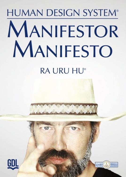Manifestor Manifesto. Human Design System® - Ra Uru Hu - copertina