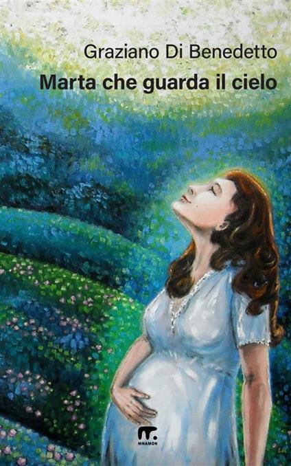 Marta che guarda il cielo - Graziano Di Benedetto - copertina