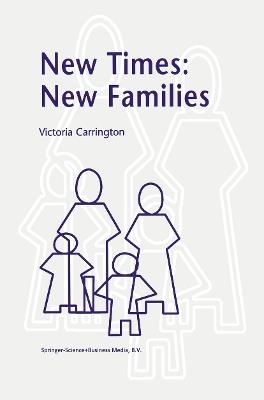 New Times: New Families - V. Carrington - cover