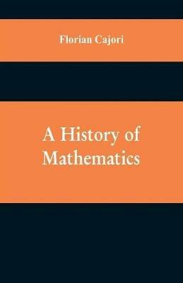 A History of Mathematics - Cajori - cover