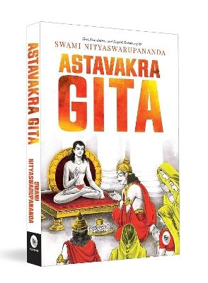 Ashtavakra Mahagita - Swami Nityaswarupananda - cover