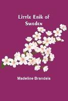 Little Erik of Sweden - Madeline Brandeis - cover