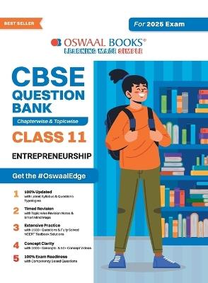 Oswaal CBSE Question Bank Class 11 Entrepreneurship, Chapterwise and Topicwise Solved Papers For 2025 Exams - Oswaal Editorial Board - cover