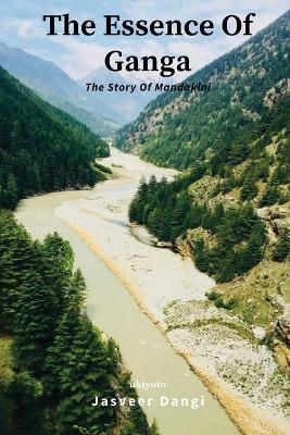 The Essence Of Ganga - Jasveer Dangi - cover
