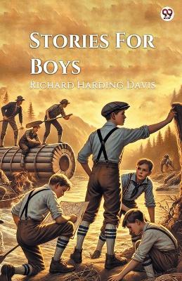 Stories For Boys - Richard Harding Davis - cover