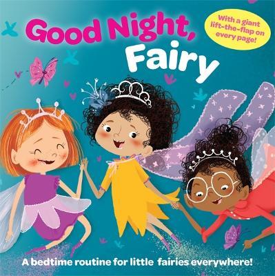 Good Night Fairy - Lift the Flap - Wonder House Books - cover