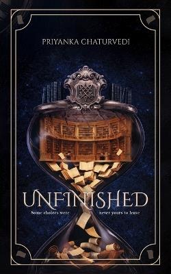 Unfinished - Priyanka Chaturvedi - cover