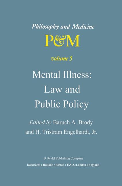Mental Illness: Law and Public Policy