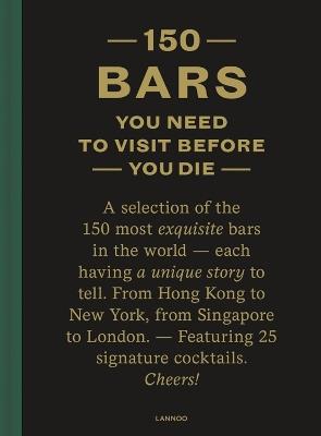 150 Bars You Need to Visit Before You Die - Jurgen Lijcops - cover