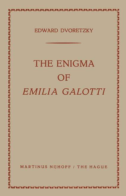 The Enigma of Emilia Galotti