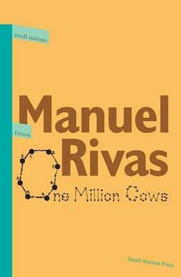 One Million Cows - Manuel Rivas - cover