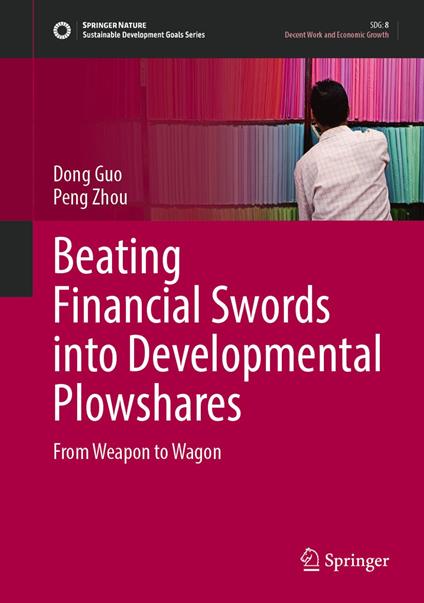 Beating Financial Swords into Developmental Plowshares
