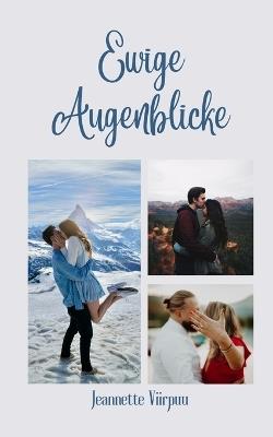 Ewige Augenblicke - Jeannette Viirpuu - cover