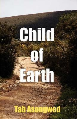 Child of Earth - Tah Asongwed - cover
