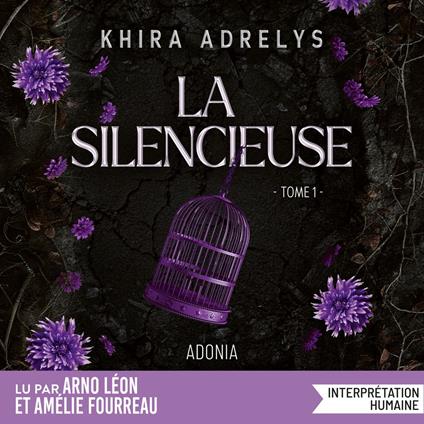 La Silencieuse, Tome 01