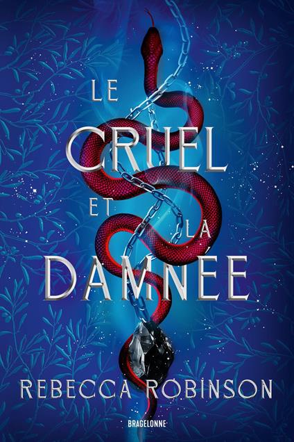 Les Cités de sel, T2 : Le Cruel et la Damnée