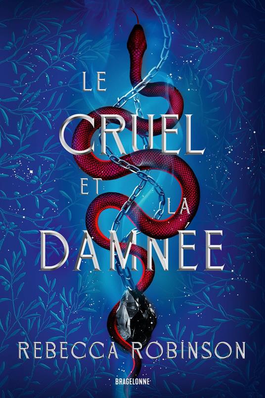 Les Cités de sel, T2 : Le Cruel et la Damnée
