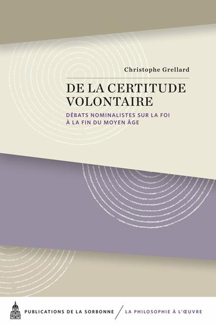 De la certitude volontaire